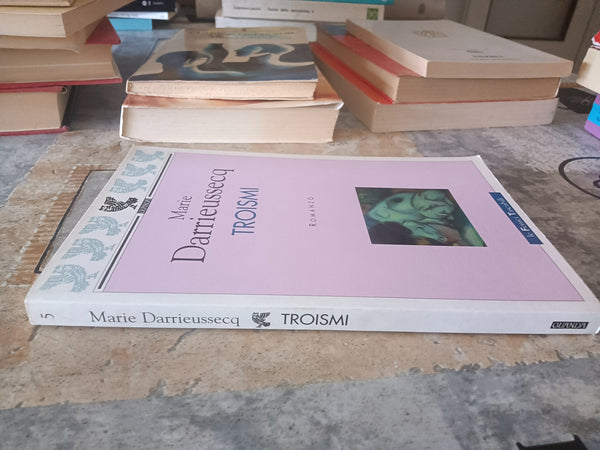 Troismi  | Marie Darrieussecq - Guanda