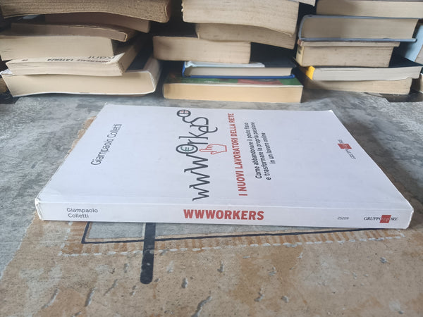 I nuovi lavoratori della rete | Giampaolo Colletti