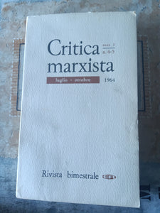 Critica Marxista - Luglio ottobre 1964 | Luigi Longo - Alessandro Natta