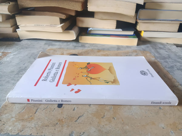 Giulietta e Romeo  | Piumini Roberto - Einaudi