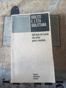 Giolitti e l’età giolittiana | Giampiero Carocci - Einaudi