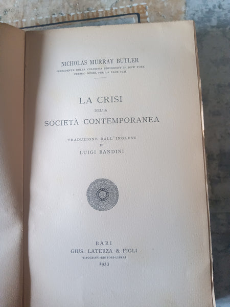 La crisi della società contemporanea | Nicholas Murray Butler - Laterza