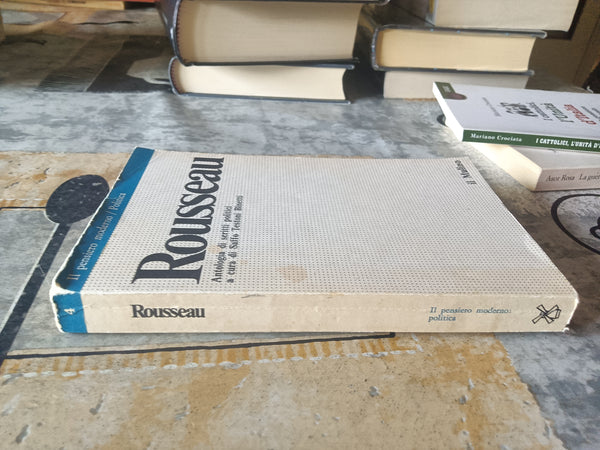 Antologia di scritti politici  | Rousseau Jean Jacques - Mulino