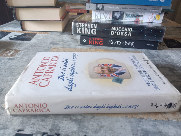 Dio ci salvi dagli inglesi...  | Caprarica Antonio