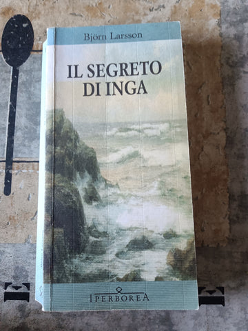 Il segreto di Inga | Bjorn Larsson