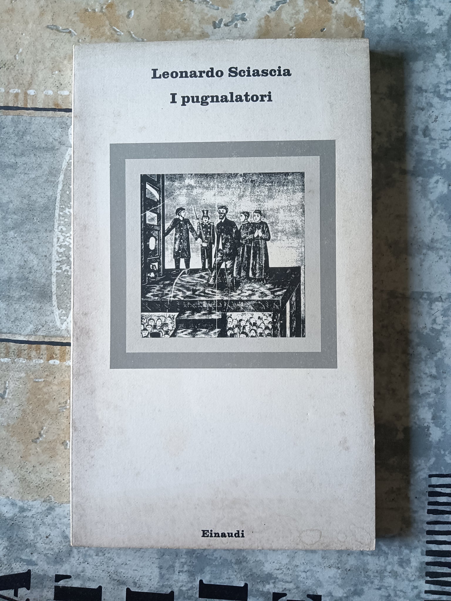 I pugnalatori | Leonardo Sciascia - Einaudi