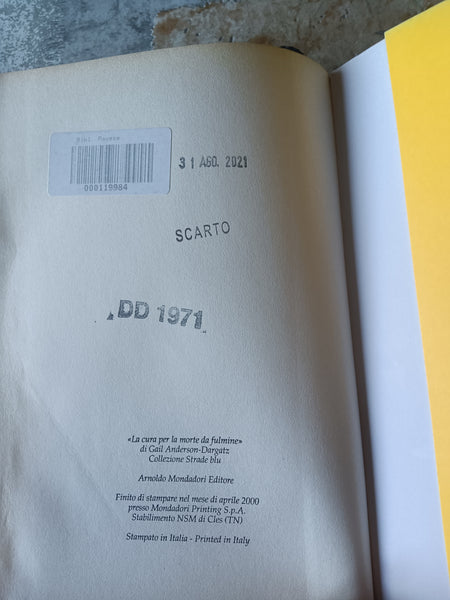 La cura per la morte da fulmine | Gail Anderson; Dargatz - Mondadori
