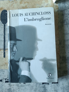 L’imbroglione | Louis Auchincloss