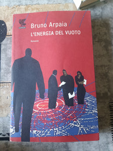 L’energia del vuoto | Bruno Apaia - Guanda