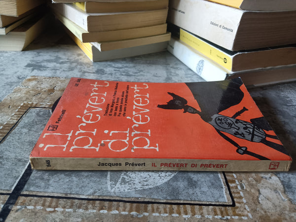 Il prevert di prevert  | Jacques Prevert - Feltrinelli