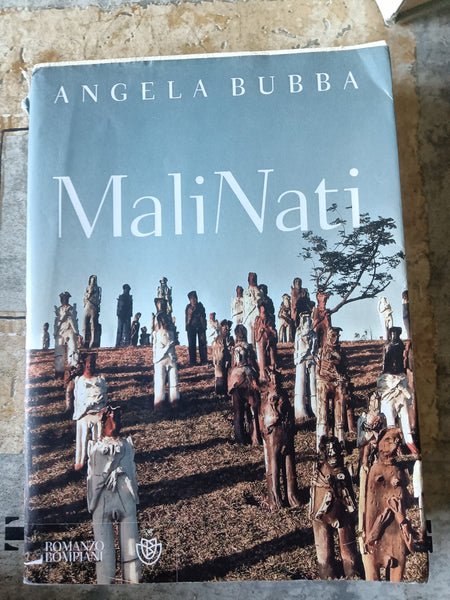 MaliNati | Angela Bubba - Bompiani