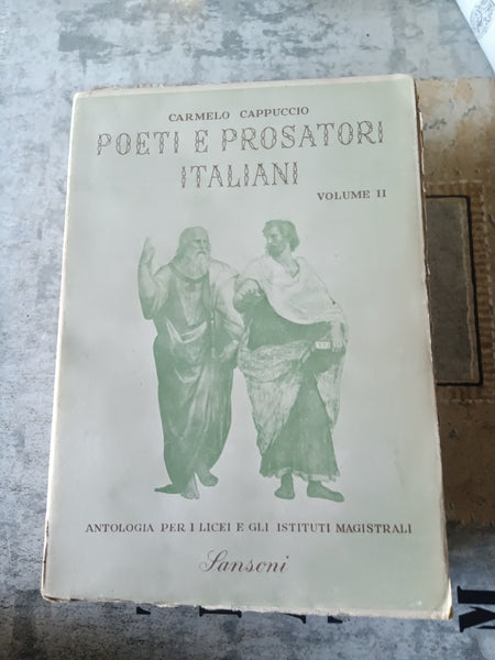 Poeti e prosatori italiani Vol.I | Carmelo Cappuccio
