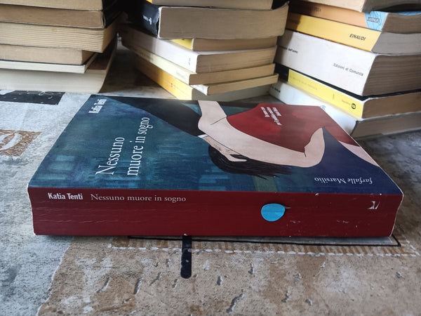 Nessuno muore in sogno | Katia Tenti