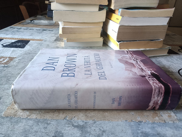 La verità di ghiaccio | Dan Brown