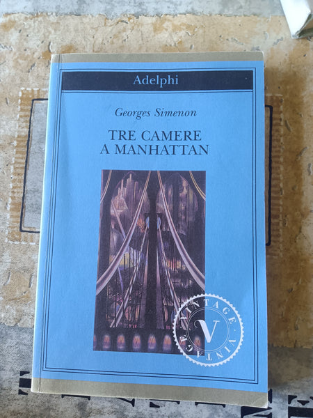 Tre camere a Manhattan | Georges Simenon - Adelphi