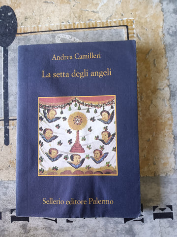 La setta degli angeli | Camilleri Andrea - Sellerio