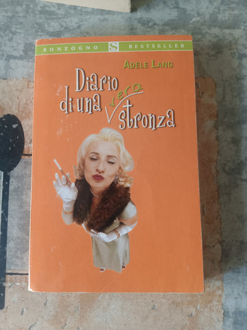 Diario di una (vera) stronza | Lang Adele