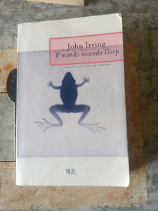Il mondo secondo garp | John Irving - Rizzoli