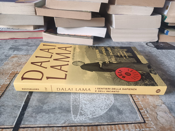 I sentieri della sapienza e dell’incanto | Dalai Lama - Mondadori