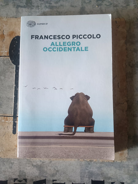 Allegro occidentale | Francesco Piccolo - Einaudi