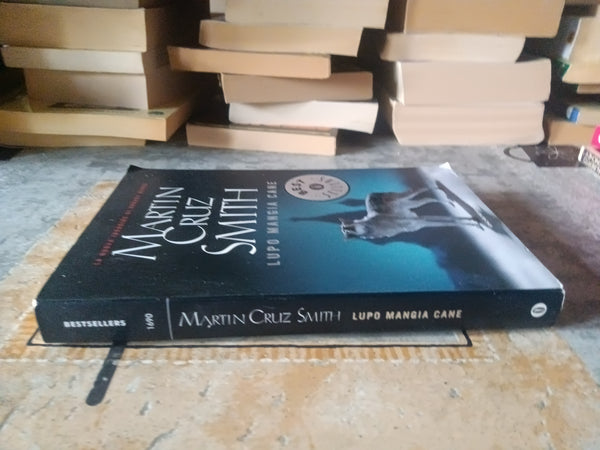Lupo mangia cane | Martin Cruz Smith - Mondadori