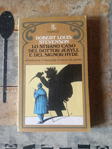Lo strano caso del dottor Jekyll e del signor Hyde | Robert Louis Stevenson - Rizzoli