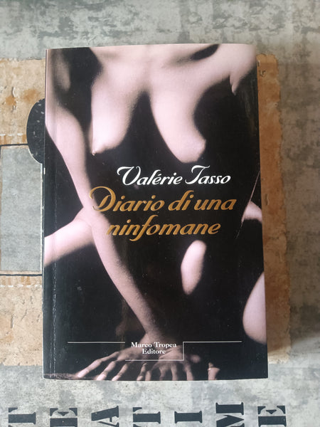 Diario di una ninfomane | Valérie Tasso