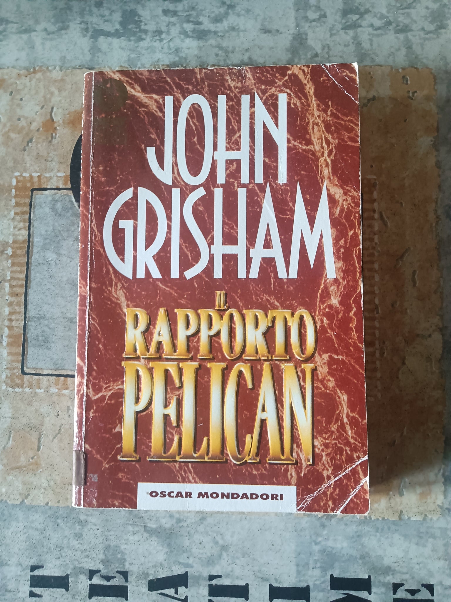 Il rapporto Pelican | John Grisham - Mondadori