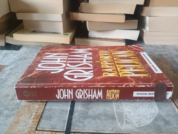 Il rapporto Pelican | John Grisham - Mondadori
