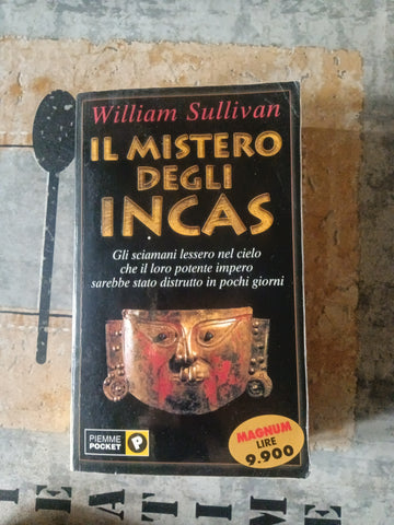 Il mistero degli Incas | William Sullivan