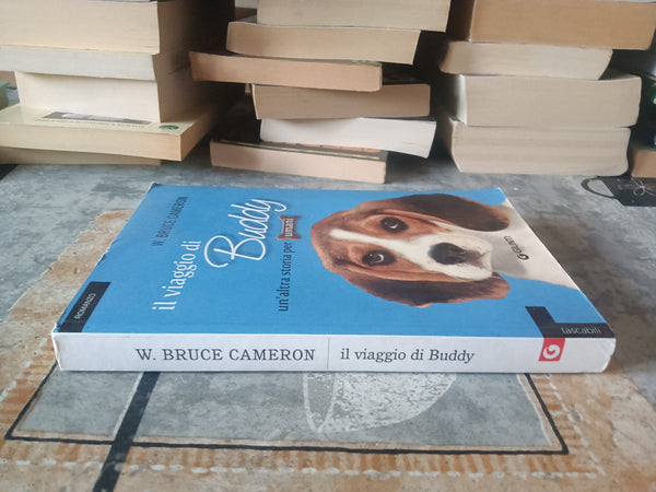 Il viaggio di Buddy. Un’altra storia per umani | W. Bruce Cameron