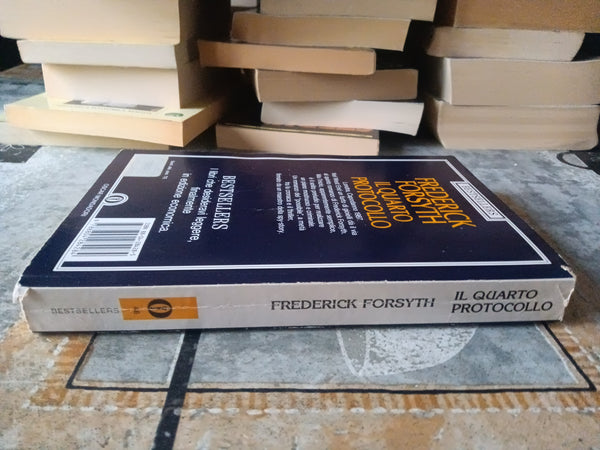 Il quarto protocollo | Frederick Forsyth - Mondadori