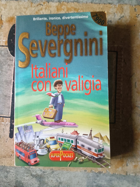 Italiani con la valigia | Beppe Severgnini