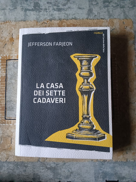 La casa dei sette cadaveri | Farjeon Jefferson