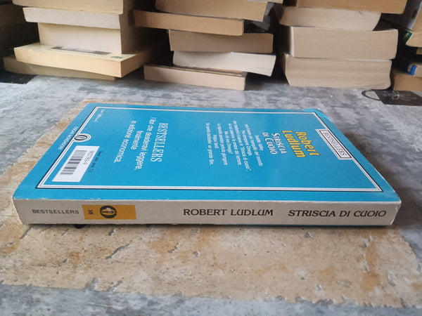 Striscia di cuoio | Robert Ludlum - Mondadori