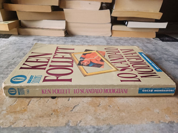 Lo scandalo Modigliani | Ken Follett - Mondadori