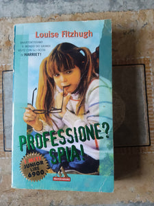 Professione? Spia! | Louise Fitzhugh - Mondadori