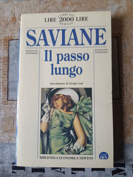 Il passo lungo | Giorgio Saviane