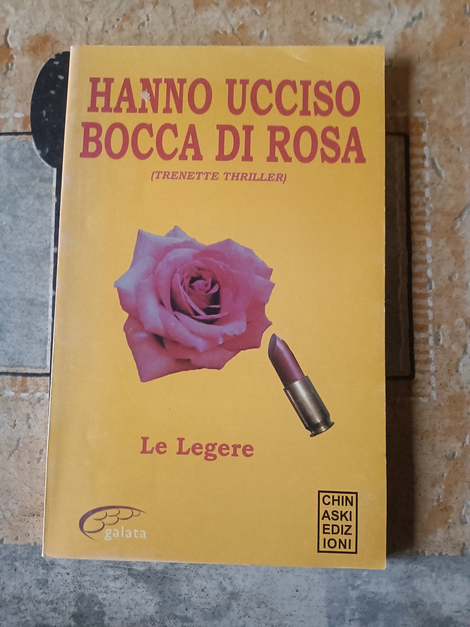 Hanno ucciso Bocca di Rosa | Le Legere