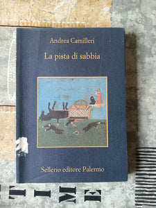 La pista di sabbia | Andrea Camilleri - Sellerio