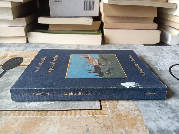 La pista di sabbia | Andrea Camilleri - Sellerio
