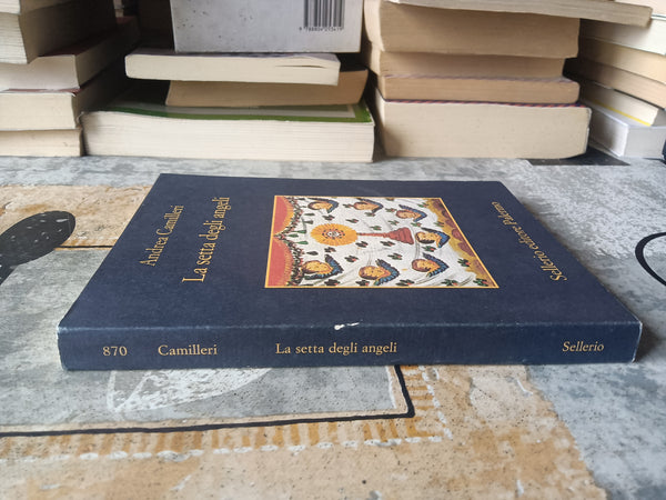 La setta degli angeli | Camilleri Andrea - Sellerio