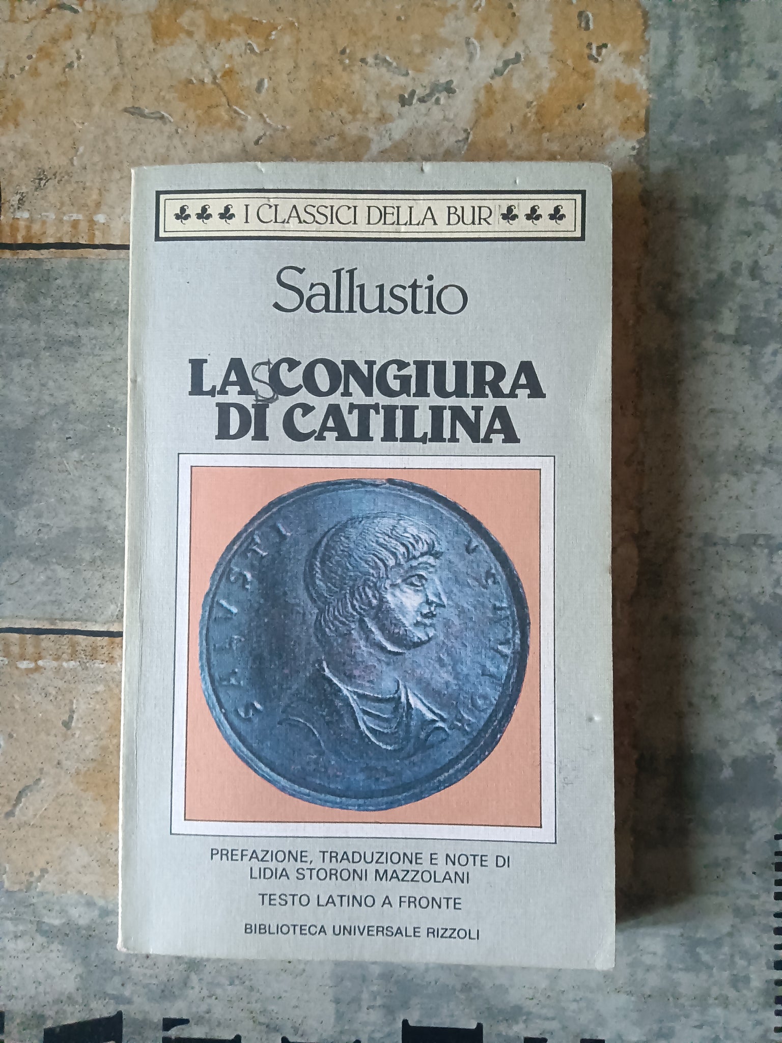 La congiura di Catilina | Caio Sallustio Crispo - Rizzoli