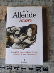 Amore | Isabel Allende - Feltrinelli