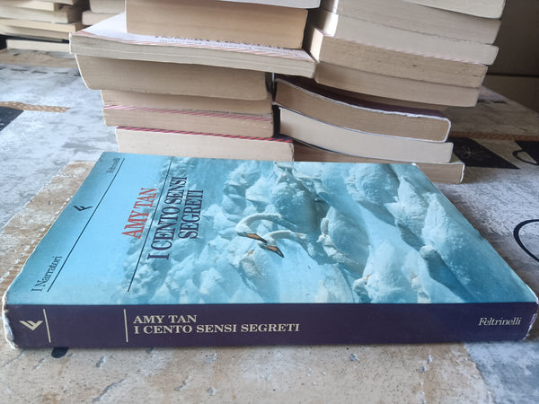 I cento sensi segreti | Tan Amy - Feltrinelli