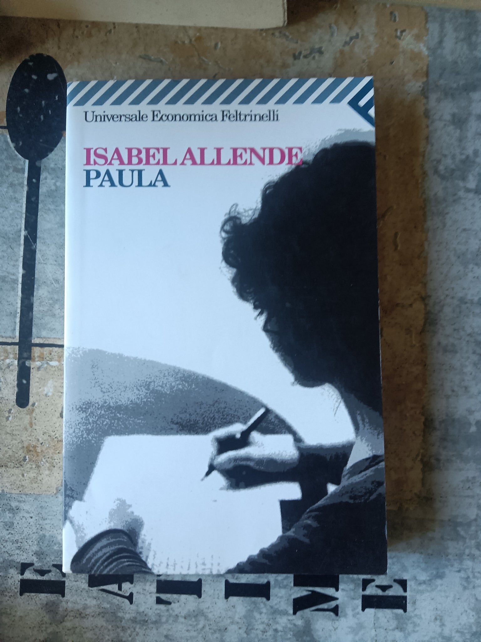 Paula | Isabel Allende - Feltrinelli