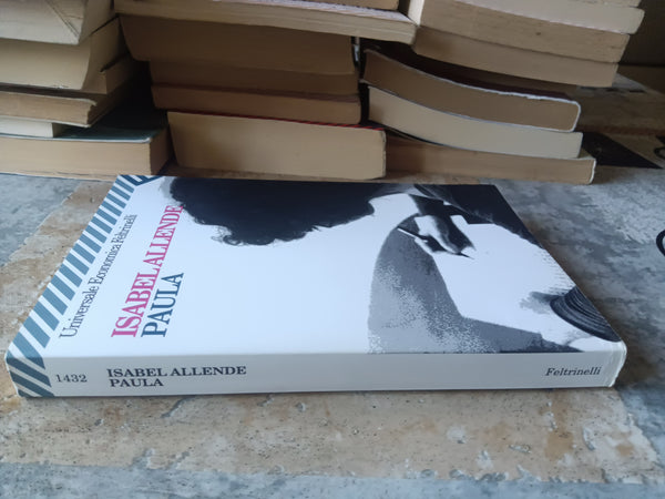 Paula | Isabel Allende - Feltrinelli