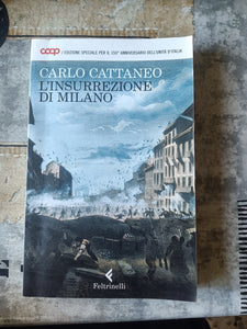 Insurrezione di milano | Cattaneo - Feltrinelli