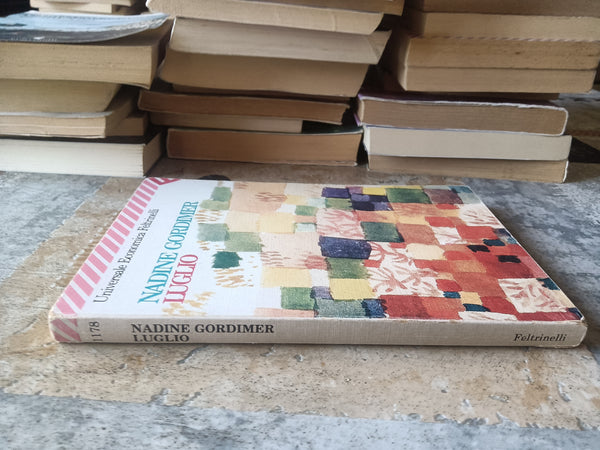Luglio | Nadine Gordimer - Feltrinelli