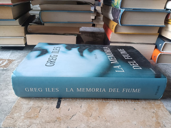 La memoria del fiume | Greg Iles